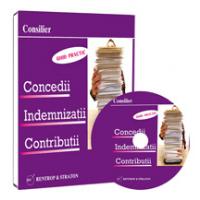Consilier - Concedii, indemnizatii, contributii + abonament 6 actualizari (CD)
